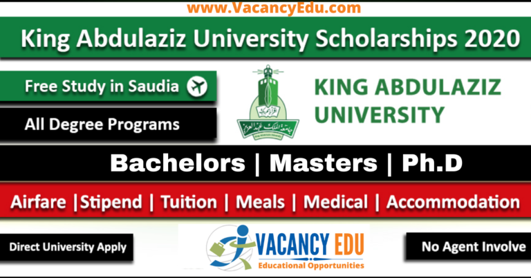 King Abdulaziz University Scholarship 2021-22 Fully Funded