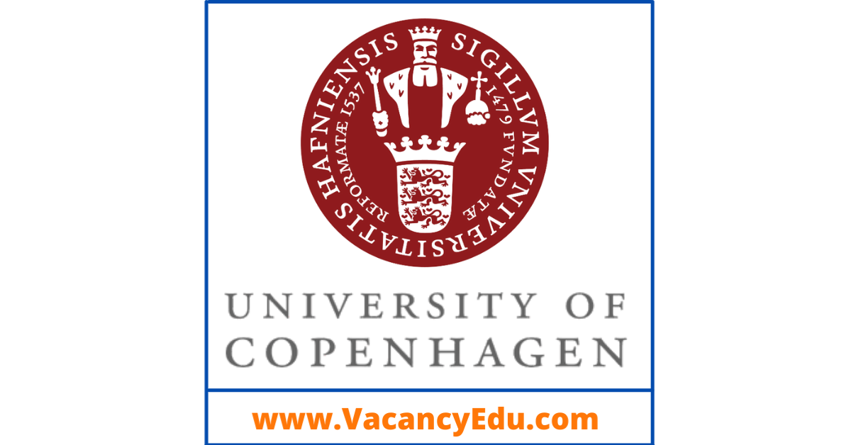 23 Postdoctoral Position at University of Copenhagen, Denmark - Vacancy Edu