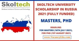 Skoltech University Scholarship in Russia 2021
