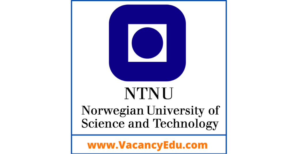 PhD Degree - Fully Funded at NTNU, Norway