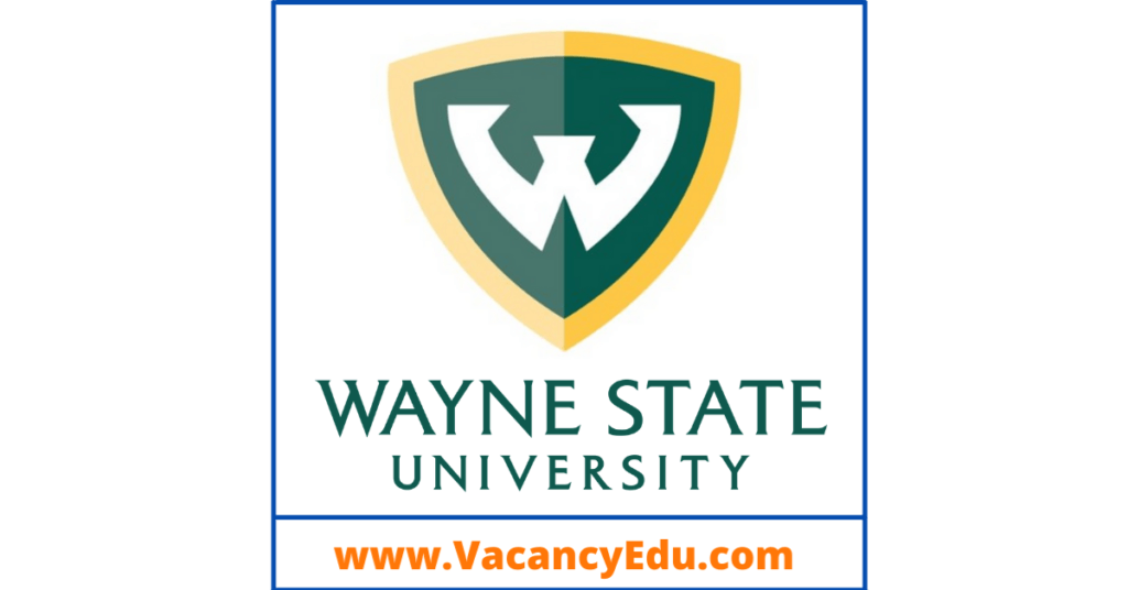 Postdoctoral Fellowship at Wayne State University, Michigan, USA