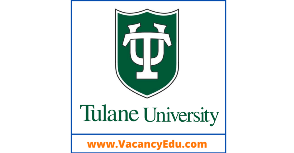 Postdoctoral Fellowship at Tulane University, Louisiana, USA