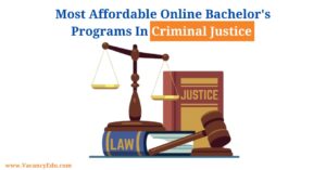 Most Affordable Online Bachelor Programs In Criminal Justice 