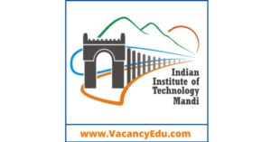 Senior Research Fellow Position at IIT Mandi, HP, India