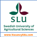 Postdoctoral Fellowship (10) at Swedish University of Agricultural Sciences, Sweden
