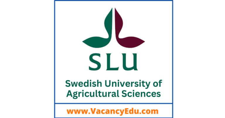 Postdoctoral Fellowship (10) at Swedish University of Agricultural Sciences, Sweden