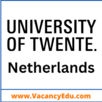Postdoctoral Fellowship at University of Twente, Netherlands