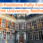 PhD Degree (14) -Fully Funded at Utrecht University, Netherland