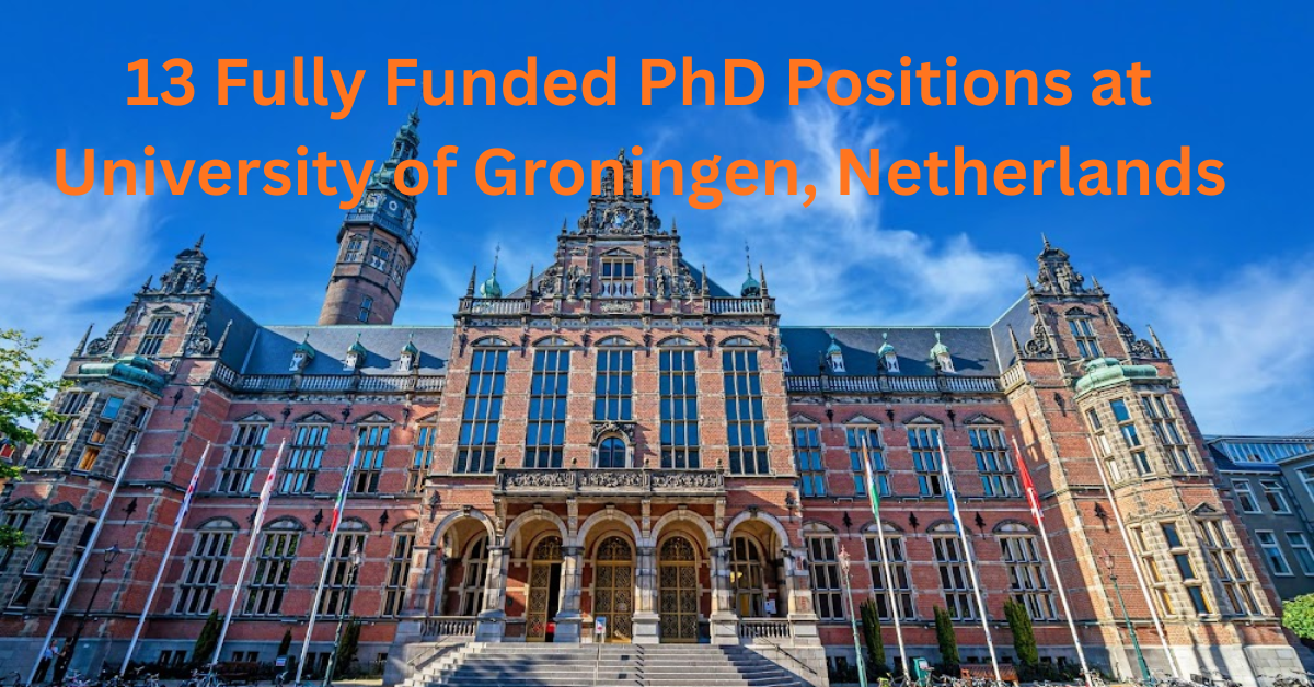 PhD Degree-Fully Funded at University of Groningen, Netherlands