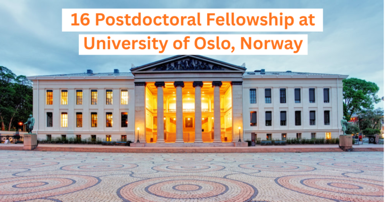 Postdoctoral Fellowship (16) at University of Oslo, Norway