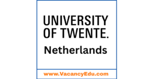 Postdoctoral Fellowship at University of Twente, Netherlands